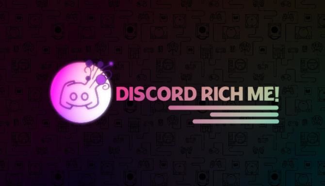 Discord Rich Me! Free Download