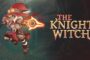 The Knight Witch Skidrow Download PC Full Version 2022